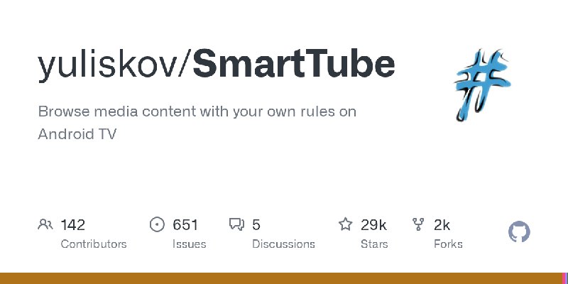 GitHub - yuliskov/SmartTube: Browse media content with your own rules on Android TV